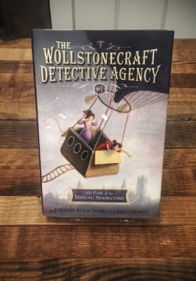 The Wollstonecraft Detective Agency: The Case of the Missing Moonstone